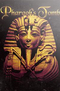 Pharaoh's Tomb