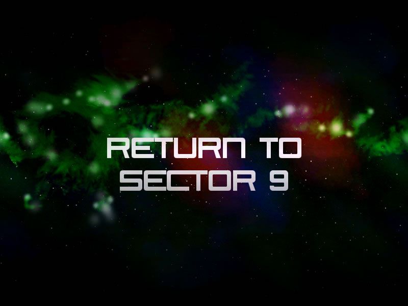Return to Sector 9