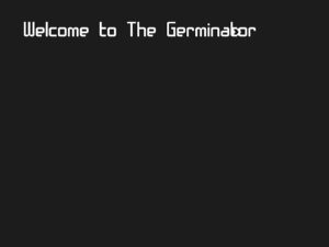 The Germinator