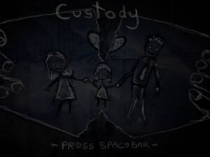 Custody