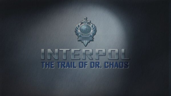 Interpol: The Trail of Dr. Chaos - Image 5