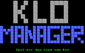 Klomanager: Spül mir das Lied vom Kot