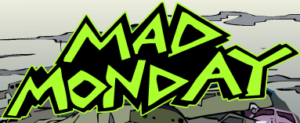 Mad Monday