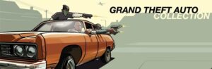 Grand Theft Auto: Collection