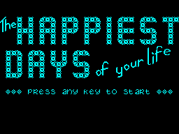 The Happiest Days of Your Life - Image 5
