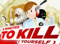 Five Minutes to Kill (Yourself)