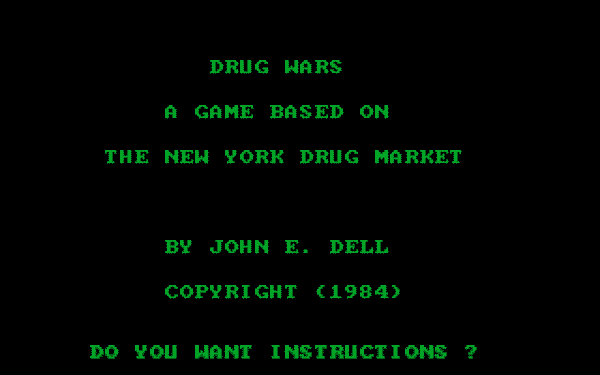 Drug Wars: A Game Based on the New York Drug Market