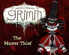American McGee's Grimm: The Master Thief