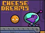 Cheese Dreams