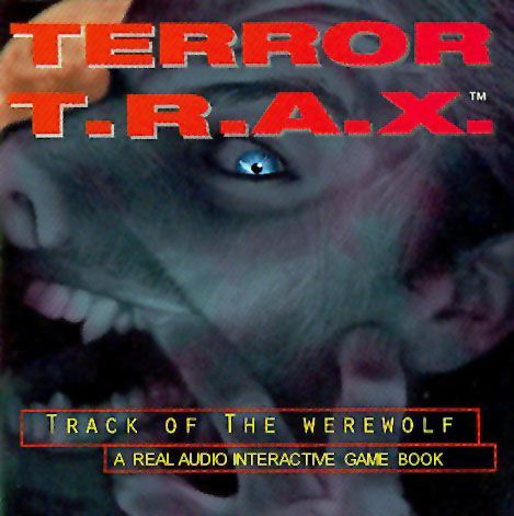 Terror T.R.A.X.: Track of the Werewolf