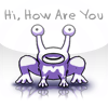 Hi, How Are You