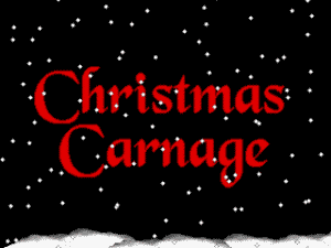 Xmas Carnage