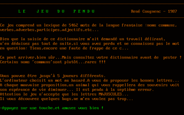Jeu du Pendu, Le