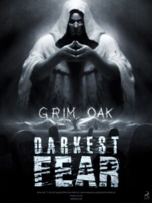 Darkest Fear: Grim Oak