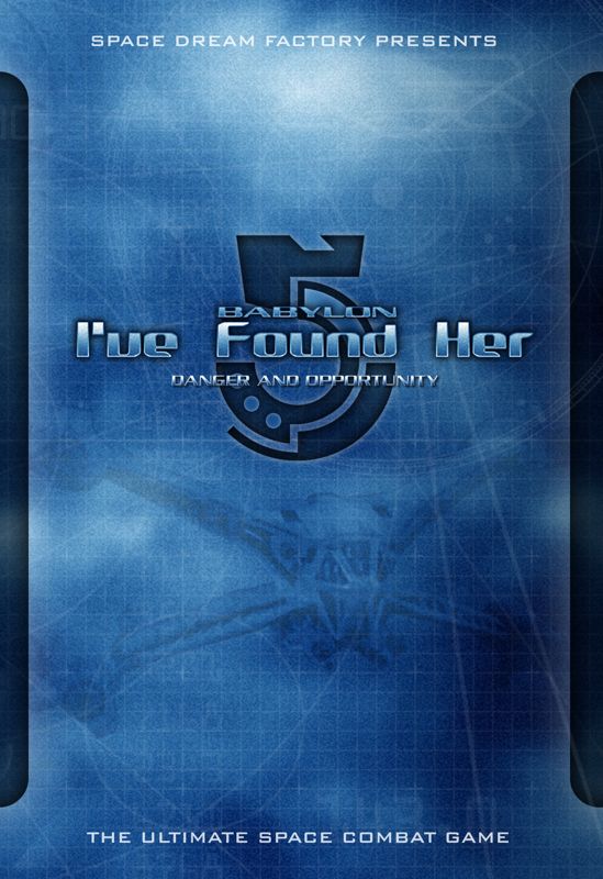 Babylon 5: I've Found Her - Danger and Opportunity