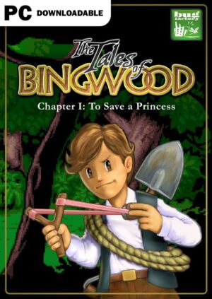 The Tales of Bingwood: Chapter I - To Save a Princess