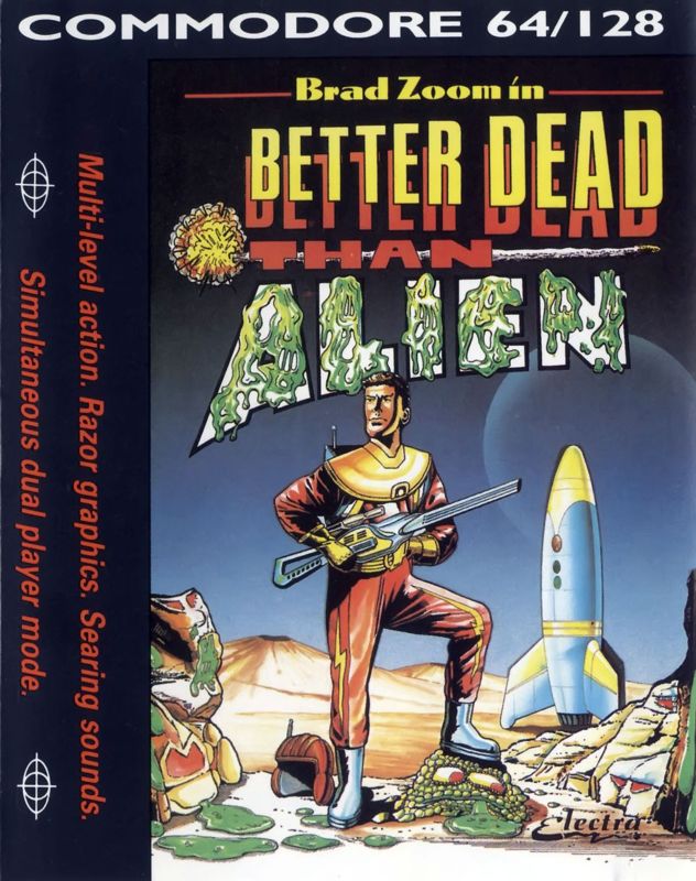 Better Dead Than Alien!