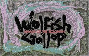 Wolfish Gallop: Legacy of the Solomon