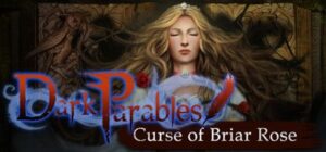 Dark Parables: Curse of Briar Rose (Collector's Edition)