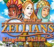 World of Zellians: Kingdom Builder