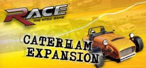Race: The WTTC Game - Caterham Expansion