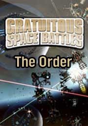 Gratuitous Space Battles: The Order