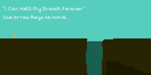 I Can Hold My Breath Forever