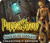 PuppetShow: Souls of the Innocent (Collector's Edition)
