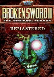 Broken Sword II: The Smoking Mirror - Remastered