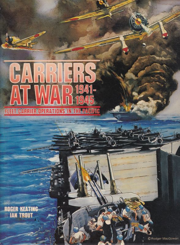 Carriers at War 1941-1945: Fleet Carrier Operations in the Pacific