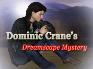 Dominic Crane's Dreamscape Mystery