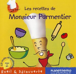 Les recettes de Monsieur Parmentier