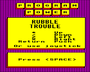 Rubble Trouble