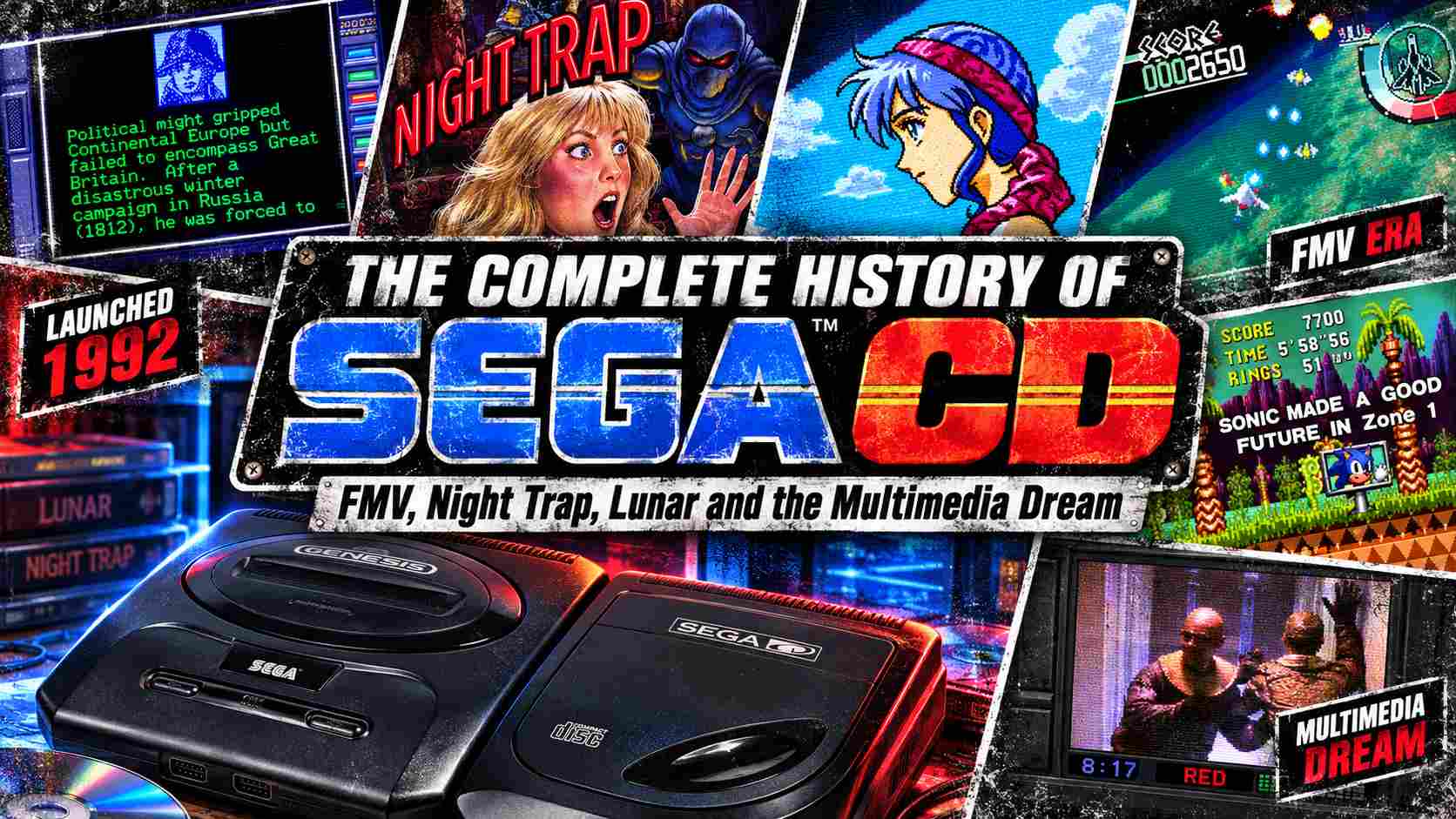 The Complete History of the Sega CD: FMV, Night Trap, Lunar and the Multimedia Dream