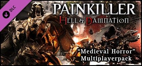 Painkiller: Hell & Damnation - Medieval Horror