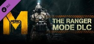 Metro: Last Light - The Ranger Mode