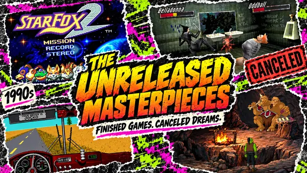 Retro collage featuring Star Fox 2, Thrill Kill, Warcraft Adventures and Desert Bus beneath The Unreleased Masterpieces headline